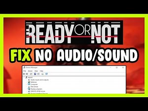 How to FIX Ready or Not No Audio/Sound Not Working