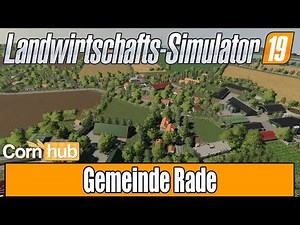 LS19 Mapvorstellung - Gemeinde Rade - LS19 Maps
