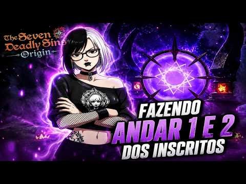 FAZENDO TEMPO ESPAÇO DOS INSCRITOS - THE SEVEN DEADLY SINS ORIGIN