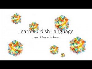 learn kurdish language lesson 9: Geometric Shapes