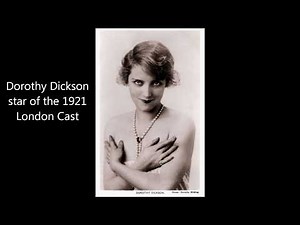 SALLY: 1921 London Cast "Look for the Silver Lining" in HD