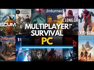 TOP 60 Best Multiplayer Survival Games on PC You Must Play