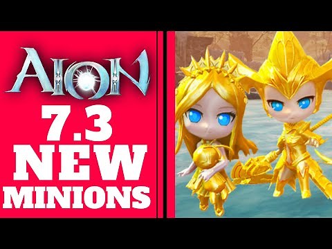 AION 7.3 - How And Why To Get NEW S CLASS MINIONS