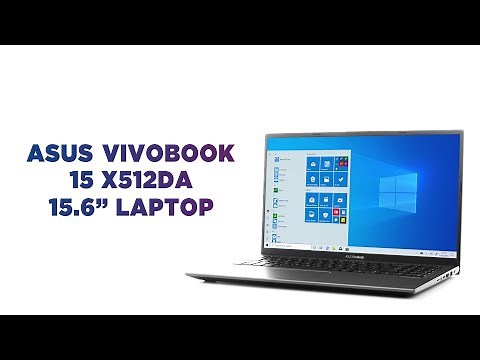 Asus VivoBook 15 X512DA 15.6” Laptop - 256 GB SSD | Product Overview | Currys PC World