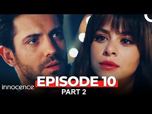 Innocence Episode 10 Part 2
