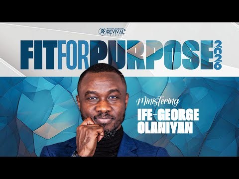 How To Build A Purpose Driven Mind || Min Ife George Olaniyan || 24 January 2026
