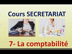 Cours SECRETARIAT Chapitre 7 La comptabilité # Notions de comptabilité générale pour secrétaires