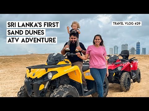 Sri Lanka's First Sand Dunes ATV Adventure | Port City Colombo