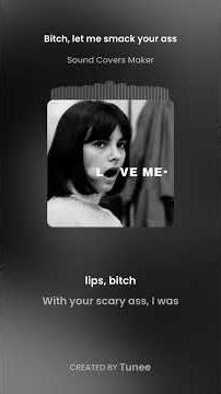 Bitch, let me smack your ass