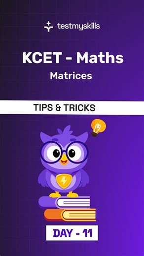 TestMySkills | One AI Engine | Endless Skill Mastery on Instagram: "KCET Maths tip you should not ignore. Matrices usually carries 1 direct mark in KCET. Small topics like this help you reach your dream rank and dream college. 📲 Join KCET WhatsApp Community: https://chat.whatsapp.com/BLS1is4hEA38dVUj9vZvqv 🚀 Practice smart on TestMySkills: https://app.testmyskills.ai/ Subscribe for more KCET tips & shortcuts. #reel #matrices #education #kcet #maths"