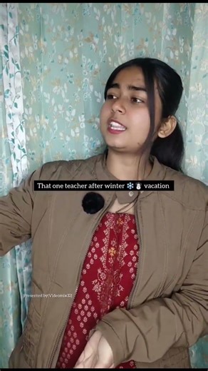 That one teacher after winter ☃️ ❄️ vacation,Teacher and winter vacation,indian teacher ,radha radha