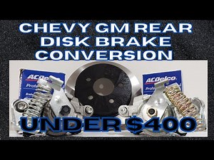 BUDGET Chevy GM 88-98 C1500 Truck Rear Disk Brake Conversion EASY! UNDER $400