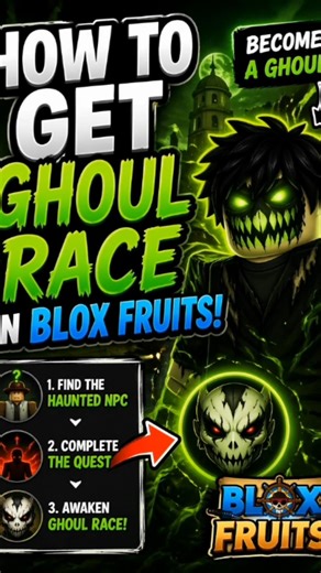 How To Get Ghoul Race FAST in Blox Fruits! ⚡ (Easy Method)