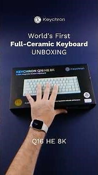 Keychron Q16 HE 8K full ceramic keyboard unboxing | Light Green