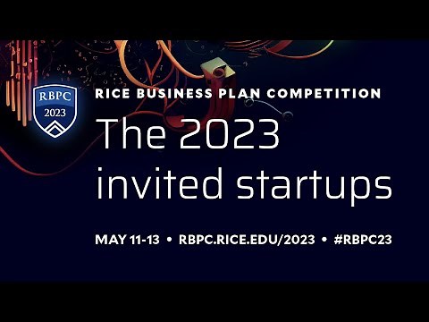 2023 Rice Business Plan Invited Startups