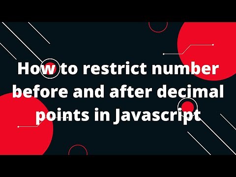 Limit numbers before and after decimal point on input number in Javascript