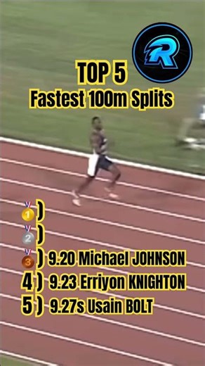 Top 5 fastest 100 meter splits in sprinting history!
