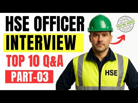 Hse Officer Interview Q&A (Part 3) | ‪@Safetyvisionwala‬