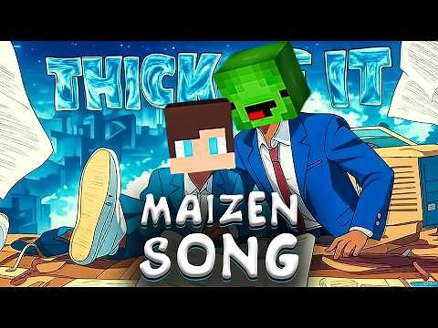 Maizen Song - THICK OF IT (feat. Mikey)