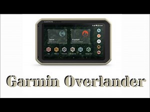 Garmin Overlander GPS System