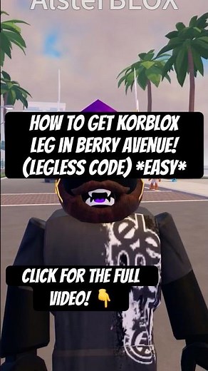How To Get KORBLOX LEG in Berry Avenue! (LEGLESS Code) KORBLOX CODE* #roblox #shorts #roblox #shorts