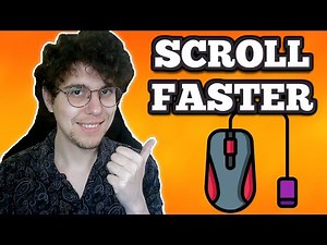 How To Make Mouse Scroll Faster