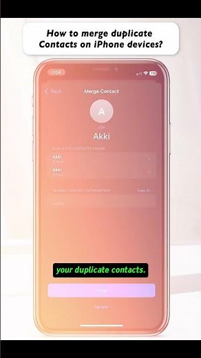 How to merge duplicate Contacts on iPhone devices?