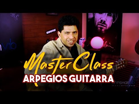CURSO COMPLETO DE ARPEGIOS EN GUITARRA | Como tocar Arpegios Masterclass
