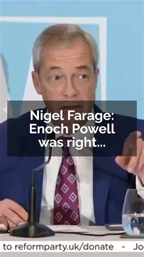 Nigel Farage: "I think [Enoch Powell] was right about the Common Market... & I think he was right to talk about not having vast community change." Is it a sensible move by Nigel Farage to publicly praise Enoch Powell? #ReformUK #NigelFarage #Politics #UK #uknews | Politics UK