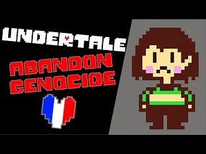 ABANDONNER LA ROUTE GÉNOCIDE || Undertale patch FR (Bonus et secret)