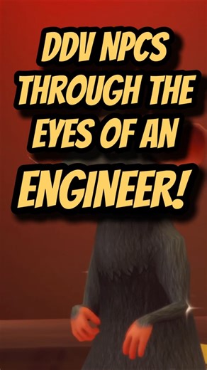 DDV NPCs - Through The Eyes of an Engineer: Remy
