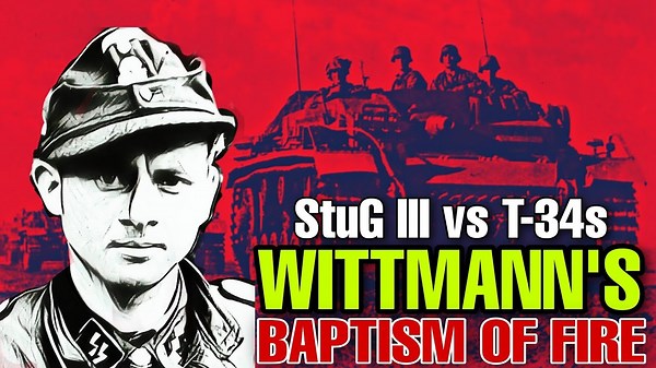 StuG III vs T-34s: How Michael Wittmann's StuG III Destroyed 6 Russian Tanks