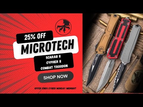 Black Friday 25% off Microtech Combat, Scarab, Cypher