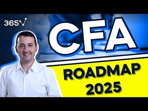 The Complete CFA Roadmap (2025)