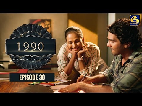 "1990" Love Born In The Heart || Episode 30 || 22nd May 2023