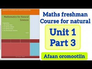 mathematics freshman Course for natural science students unit 1 part 3