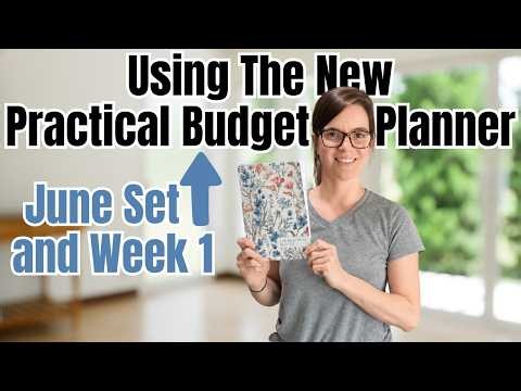 JUNE BUDGET SETUP + WEEK 1 SPENDING RECAP | Budget With Me in My New Practical Budget Planner
