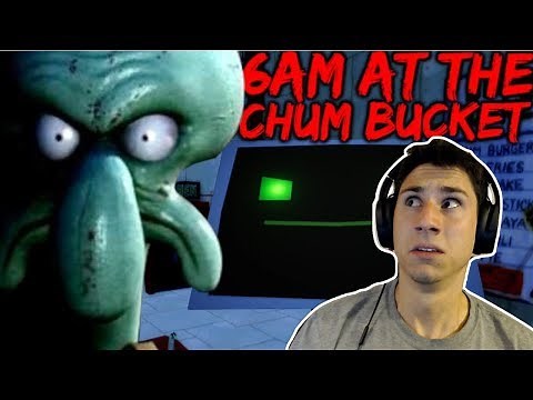 6AM At The Chum Bucket Game ENDING | RUN SQUIDWARD! | Let's Play 6AM At The Chum Bucket Gameplay