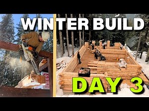 Day 3 | Extreme Log Cabin Winter Build | Row 1-7