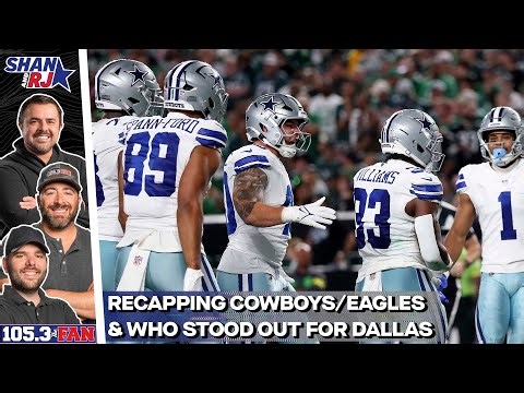Below The Belt: Recapping The Cowboys’ Opener Against Philly & Who Stood Out | Shan & RJ