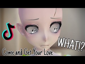 Come and Get Your Love “WHAT” TIKTOK + Motion DL 【MMD BALDI'S BASICS】