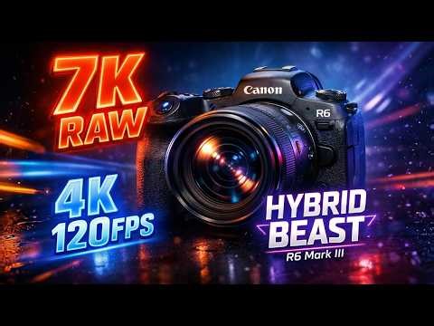 Canon EOS R6 Mark III Review – 7K RAW Beast for Video Creators! 🔥