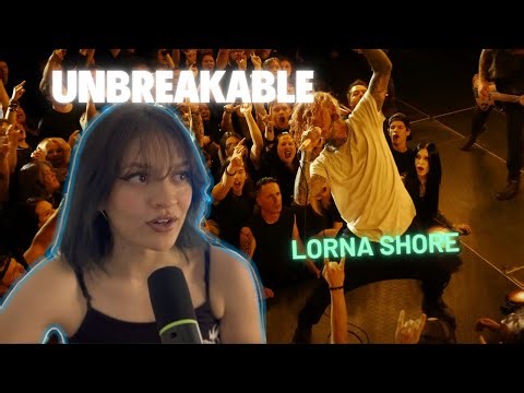 Lorna Shore Took a New Direction with “Unbreakable”| Reaction + Breakdown