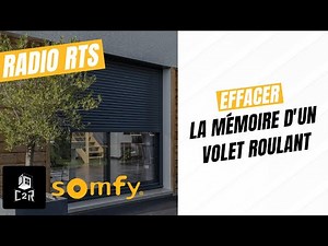 Comment réinitialiser un volet roulant radio RTS SOMFY ? 📡