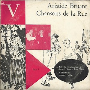 Aristide Bruant - Chansons De La Rue