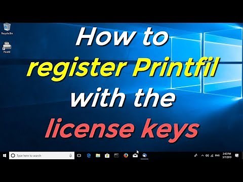 How to register Printfil with the license keys
