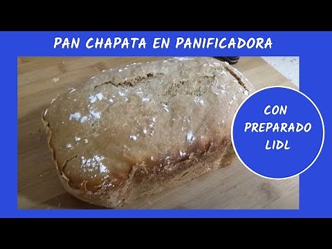 Receta pan chapata en panificadora lidl. Preparado de masa de Lidl.