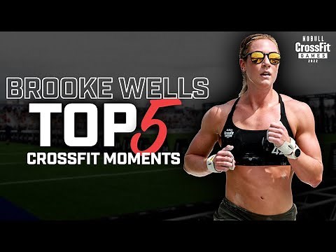 Brooke Wells — Top 5 CrossFit Moments