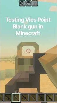 testing Vics Point Blank gun in Minecraft