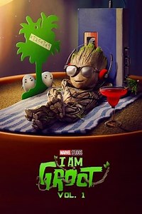 I Am Groot - Season 1 Summary, Trailer, Cast, and More